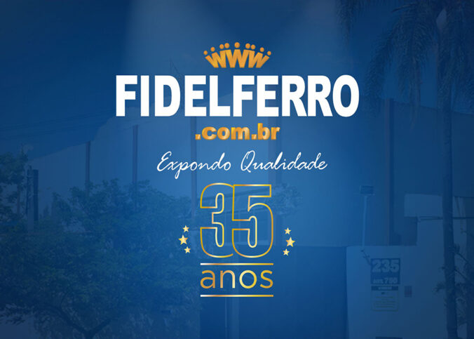 Fidelferro: 35 Anos de Tradição, Qualidade e Inovação no Mercado de Expositores para Loja